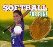 Softball for fun!