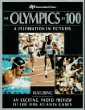 The olympics at 100 : a celebration in pictures