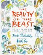 The beauty of the beast : poems from the animal kingdom