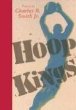 Hoop kings : poems
