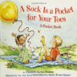 A sock is a pocket for your toes : a pocket book