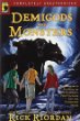 Demigods and monsters : your favorite authors on Rick Riordan's Percy Jackson and the Olympians series