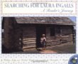 Searching for Laura Ingalls : a reader's journey