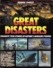 Great disasters : dramatic true stories of nature's awesome powers