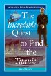 The incredible quest to find the Titanic