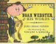 Noah Webster & his words