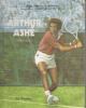 Arthur Ashe--tennis great