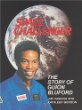 Space challenger : the story of Guion Bluford : an authorized biography