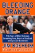 Bleeding orange : fifty years of blind referees, screaming fans, beasts of the east, and Syracuse basketball