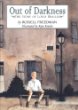 Out of darkness : : the story of Louis Braille