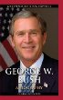 George W. Bush : a biography