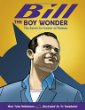 Bill the boy wonder : the secret co-creator of Batman