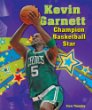 Kevin Garnett : champion basketball star