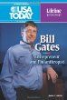 Bill Gates : entrepreneur and philanthropist