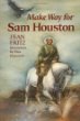 Make way for Sam Houston