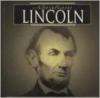 Abraham Lincoln : a photo-illustrated biography