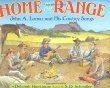 Home on the range : John A. Lomax and his cowboy songs