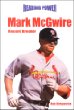 Mark McGwire : record breaker