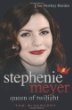 Stephenie Meyer : queen of Twilight : the biography