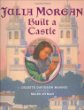 Julia Morgan built a castle