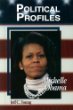 Political profiles : Michelle Obama