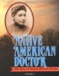 Native American doctor : the story of Susan LaFlesche Picotte