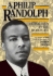 A. Philip Randolph : integration in the workplace