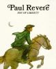 Paul Revere, son of liberty