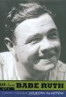 Babe Ruth : a twentieth-century life