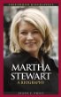 Martha Stewart : a biography