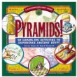 Pyramids : 50 hands-on activities to experience ancient Egypt
