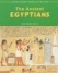 The ancient Egyptians