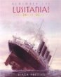Remember the Lusitania!