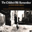 The children we remember : photographs from the Archives of Yad Vashem, the Holocaust Martyrs' and Heroes' Remembrance Authority, Jerusalem, Israel