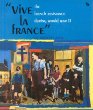 Vive la France : the French Resistance during World War II