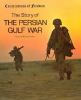 The story of the Persian Gulf War
