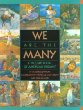 We are the many : a picture book of American Indians