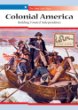 Colonial America : building toward independence