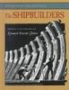 The shipbuilders