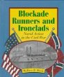 Blockade-runners and ironclads : naval action in the Civil War