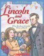 Lincoln and Grace : why Abraham Lincoln grew a beard