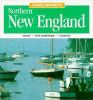 Northern New England : Maine, New Hampshire, Vermont