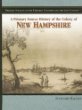 A primary source history of the colony of New Hampshire