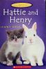 Hattie and Henry