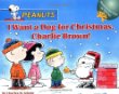 I want a dog for Christmas, Charlie Brown