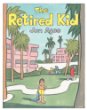 The retired kid