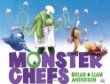 Monster chefs