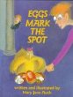 Eggs mark the spot