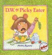 D. W. the picky eater