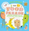 The food parade : healthy eating with the nutritious food groups : a wholesome book about food
